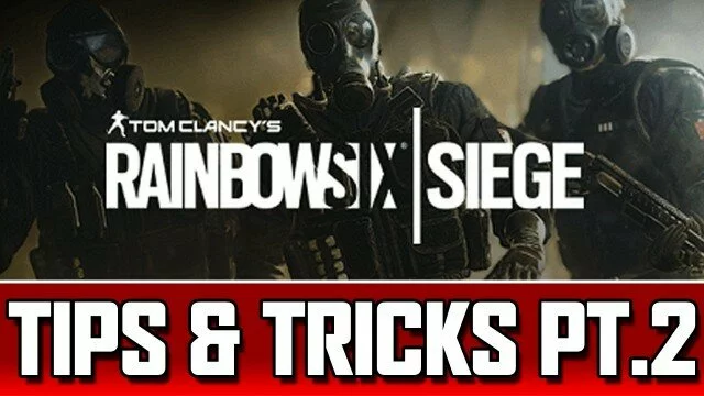 Rainbow Six Siege Tips and Tricks | RB6 Seige | Attacking Part 2