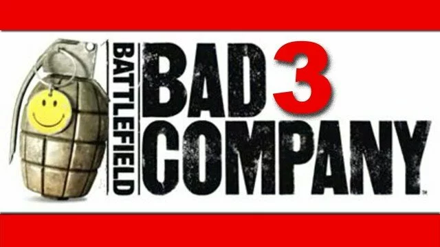 Battlefield Bad Company 3 Coming Soon?