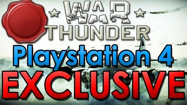 Playstation 4 Exclusive Game: War Thunder has Special Features