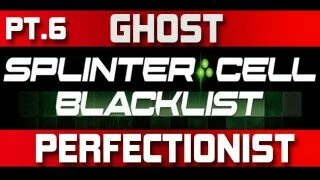 Splinter Cell Blacklist Walkthrough Part 6 Special Missions HQ | Ghost Gameplay