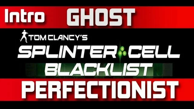 Splinter Cell Blacklist Walkthrough – Ghost Gameplay | Strategy Guide