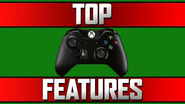 Xbox One Top Features List
