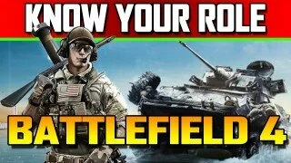 Battlefield 4 Tips & Tricks – Know Your Role