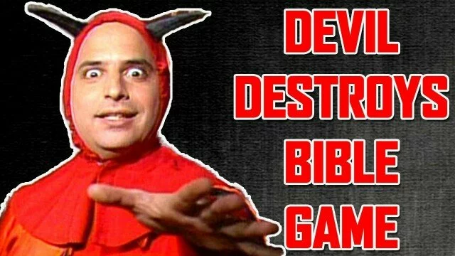 Devil Destroys Bible Game