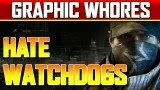 Watch Dogs Graphics Downgraded? Graphic Whore Overreaction?
