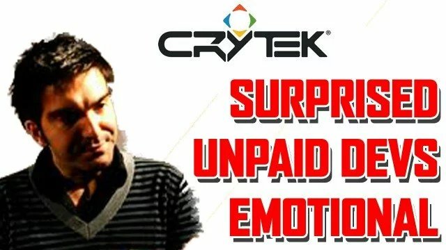 Crytek Calls Unpaid Devs Emotional