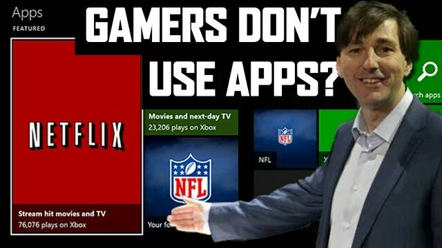 Gamers Don’t Use or Care About Apps?